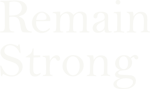 Remain Strong Logo White